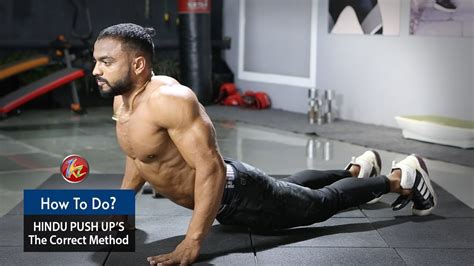 hindu push up|How To Do Hindu Pushups To Build Your Upper Body Strength.